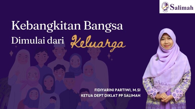 Kebangkitan Bangsa Dimulai dari Keluarga