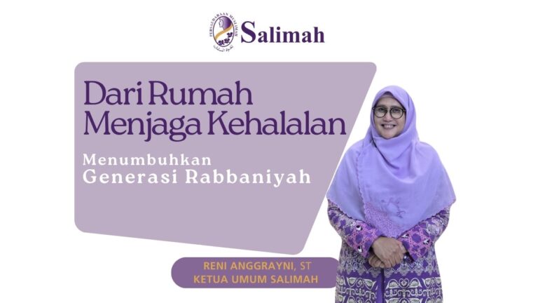 Dari Rumah Menjaga Kehalalan