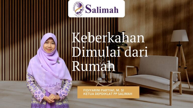 Keberkahan Dimulai dari Rumah - 1