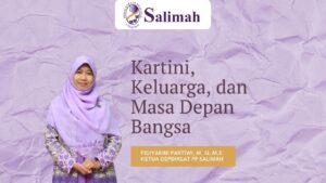 Kartini, Keluarga, dan Masa Depan Bangsa
